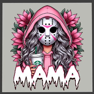 Horror Mama DTF Transfers Vol 1